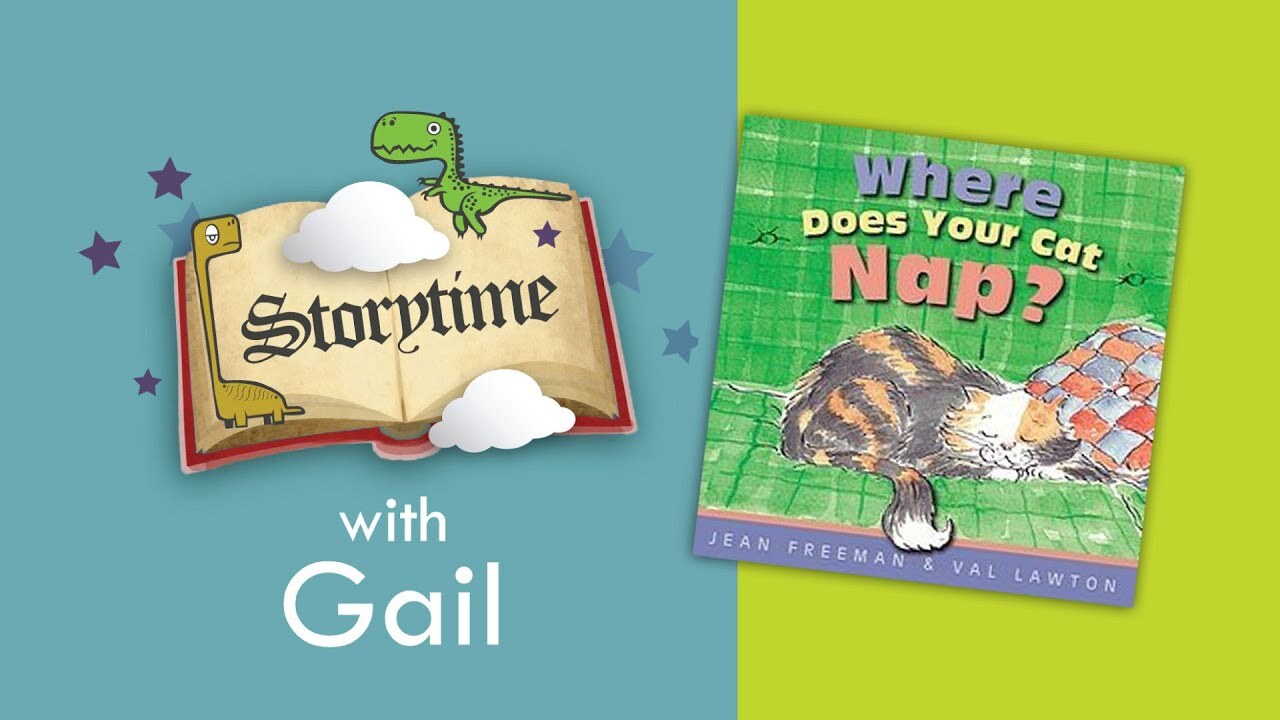 Storytime with Gail: "Where Does Your Cat Nap?"