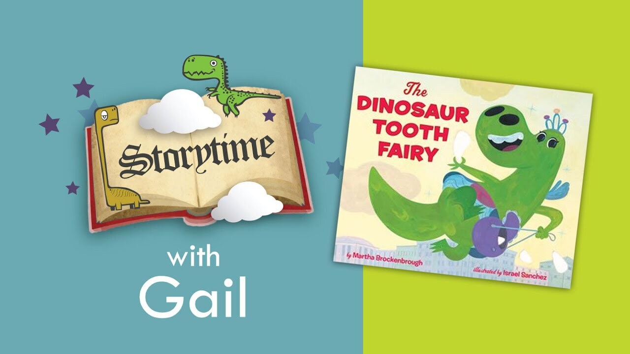 Storytime with Gail: "The Dinosaur Tooth Fairy"