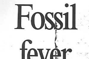 Fossil Fever