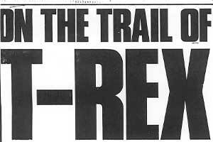 On the Trail of T. rex